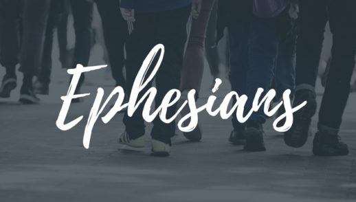Ephesians: week 1